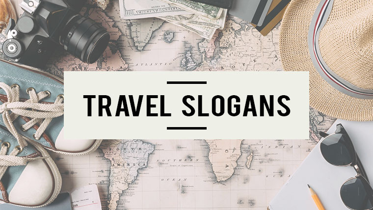 99+ Catchy Travel Slogans and Taglines for Your Agency - Venture F0rth
